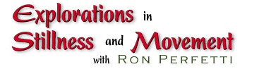 T'ai Chi Stillness and Movement with Ron Perfetti